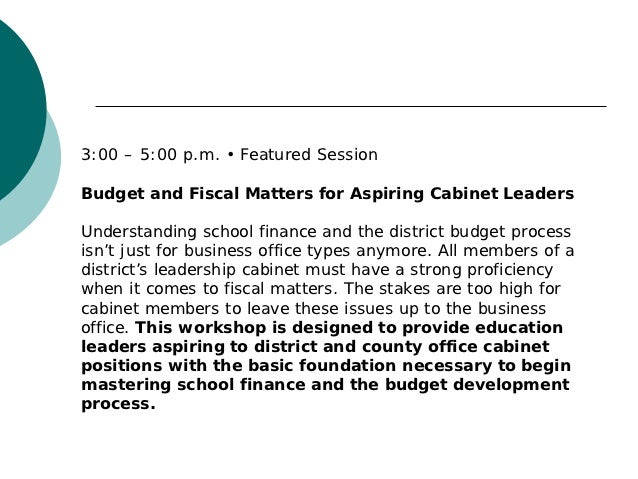 Budget And Fiscal Matters For Aspiring Cabinet Leaders