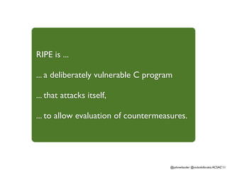 Ripe Module RIPE: Runtime Intrusion Prevention Evaluator | KEY