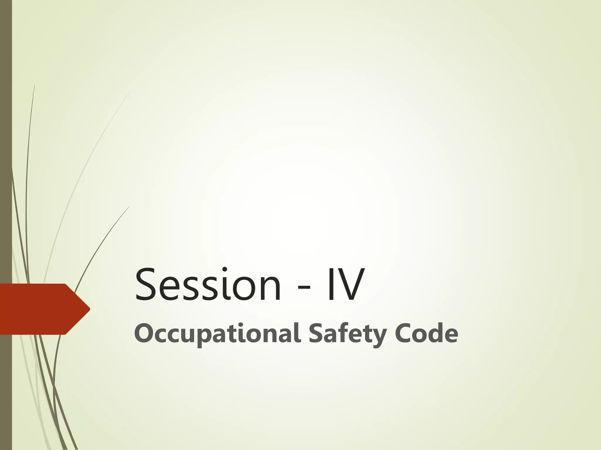 demystifying labour code series: occupational safety... Session_IV_The_New_Labour_Codes.pptx