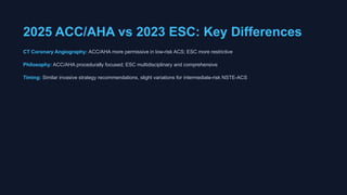 ACS Management Guidelines 2025 updates.pptx