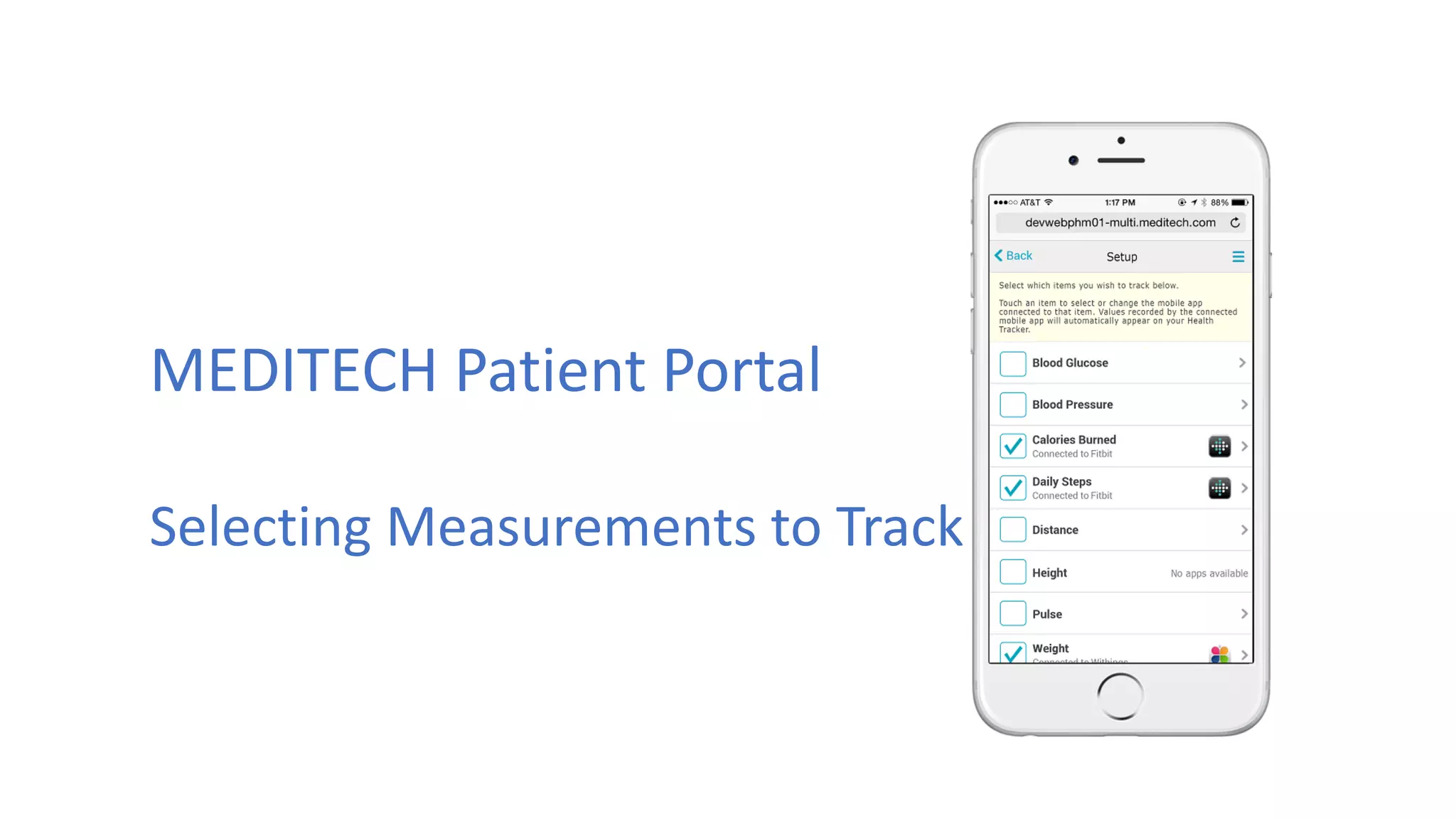 MEDITECH Patient Portal
Selecting Measurements to Track
 