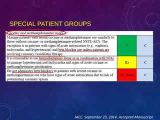SPECIAL PATIENT GROUPS
JACC. September 23, 2014. Accepted Manuscript
 