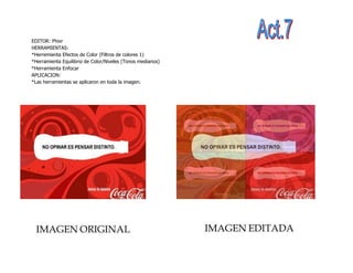 EDITOR: Phixr
HERRAMIENTAS:
*Herremienta Efectos de Color (Filtros de colores 1)
*Herramienta Equilibrio de Color/Niveles (Tonos medianos)
*Herramienta Enfocar
APLICACION:
*Las herramientas se aplicaron en toda la imagen.