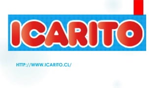 HTTP://WWW.ICARITO.CL/
 