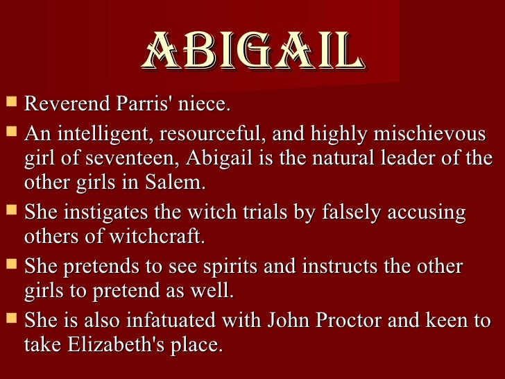 Abigail Williams Character Chart