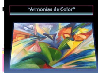 “Armonías de Color”