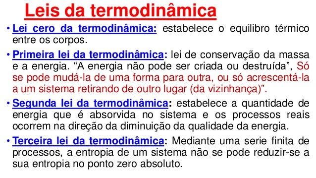 O que é a 2 lei da termodinamica O que é a 2 lei da termodinamica