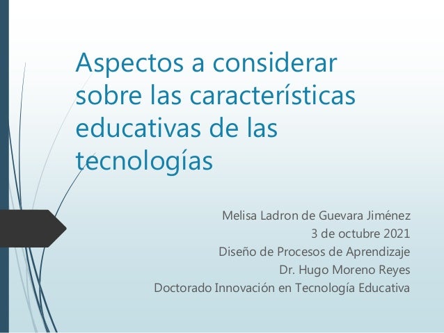 Características educativas de la tecnologias 2 caractersticas educativas de la tecnologias 1 638