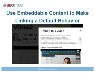 Use Embeddable Content to Make
   Linking a Default Behavior




           35BCDD...>@+1*0>(01!
 