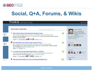 Social, Q+A, Forums, & Wikis




           35BCDD-&2%;>)7!
 