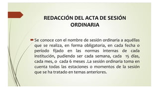 Acta.pptx partes, estructura, formato del Acta