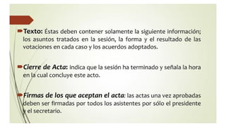 Acta.pptx partes, estructura, formato del Acta