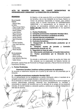 REUNIDOS:                    En Madrid, a 12 de marzo de 2013, en el Centro de Formación
                                 ...