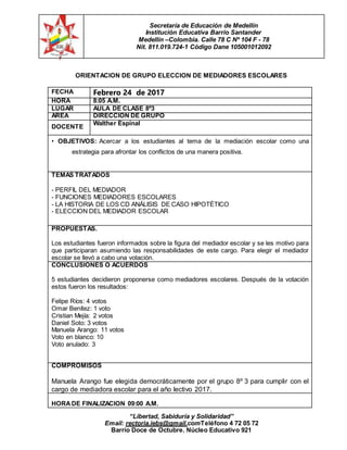 Secretaría de Educación de Medellín
Institución Educativa Barrio Santander
Medellín –Colombia. Calle 78 C Nº 104 F - 78
Ni...