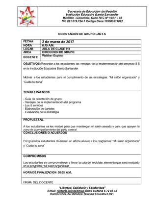 Secretaría de Educación de Medellín
Institución Educativa Barrio Santander
Medellín –Colombia. Calle 78 C Nº 104 F - 78
Ni...