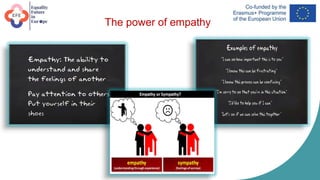 The power of empathy
 