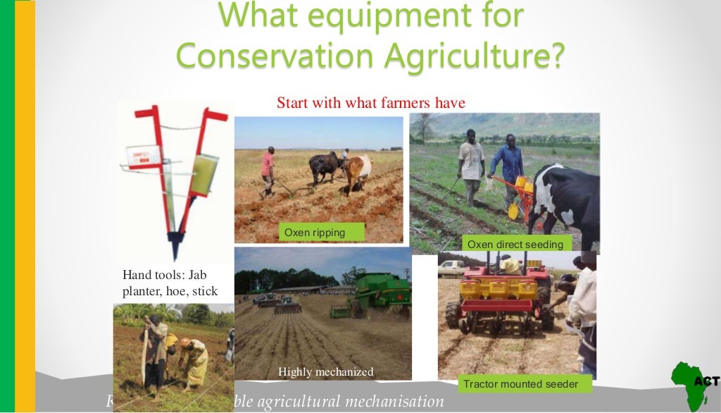 Conservation Agriculture concepts and principles