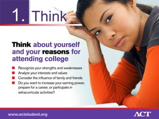 1. Think

 