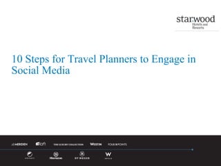 10 Steps for Travel Planners to Engage in Social Media 