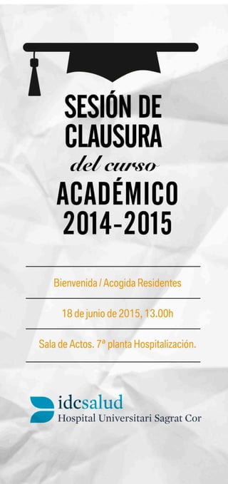 Anuncio sesión de clausura curso académico 2014 - 2015