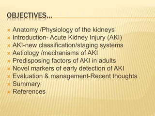 Acte kidney injury-advances in diagnosis & management. | PPTX