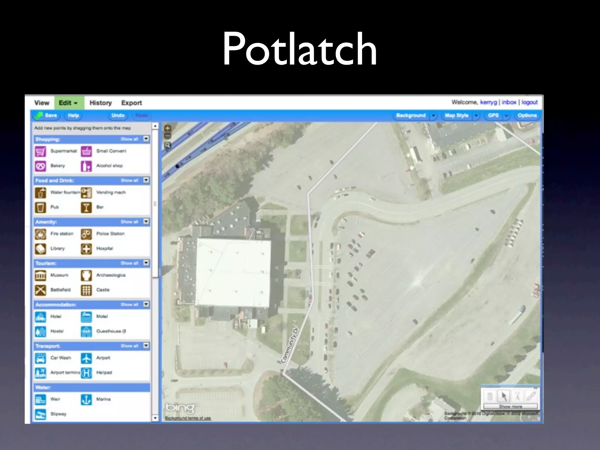 Potlatch
 