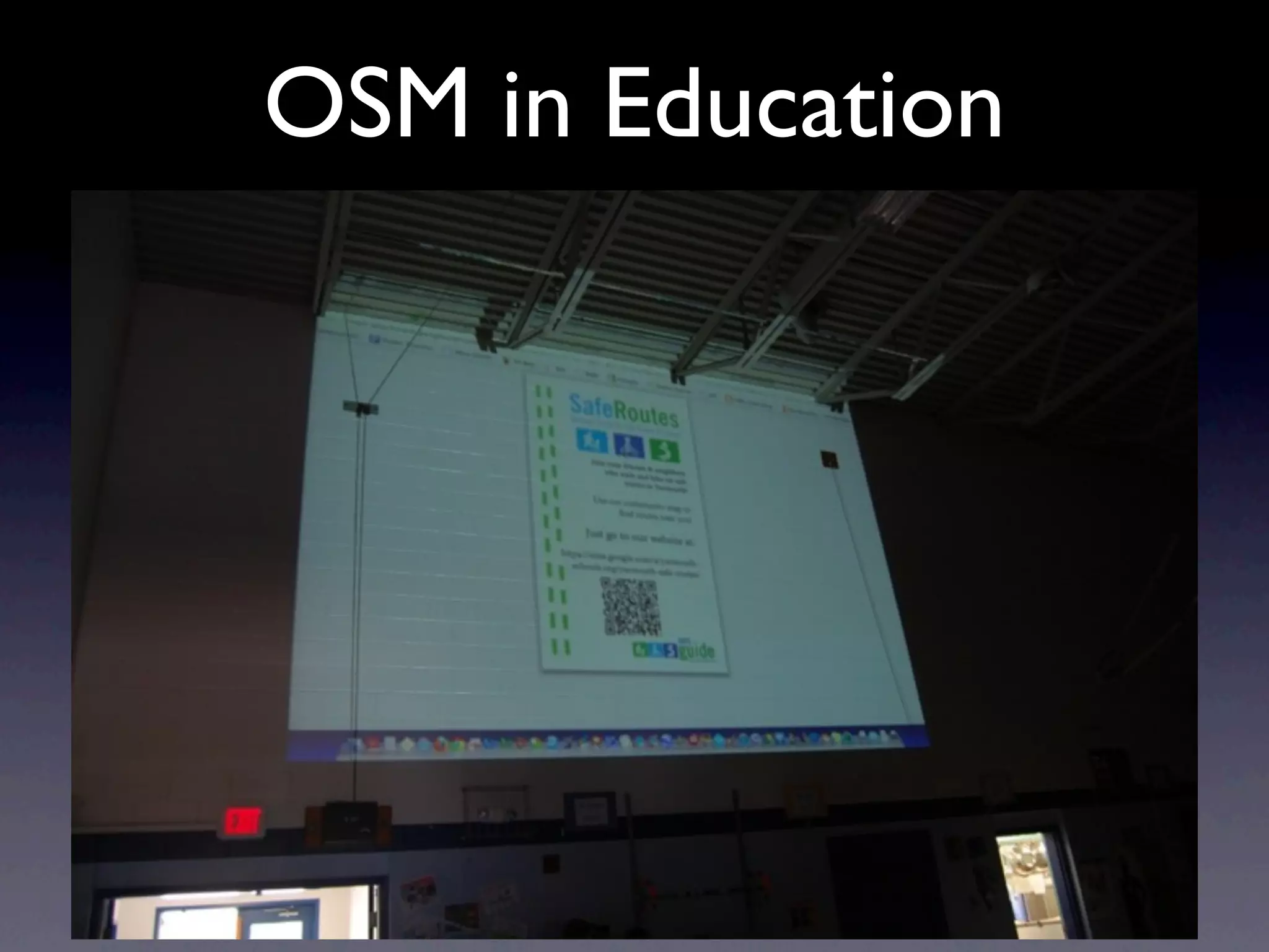 OSM in Education
 