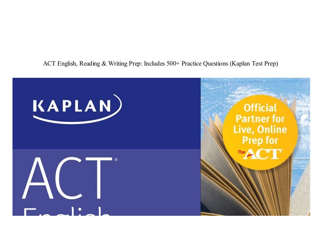 ACT English Reading Writing Prep Includes 500 Practice Questions 
