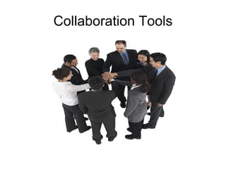 Collaboration Tools 