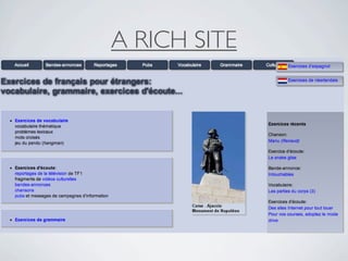 A RICH SITE
 