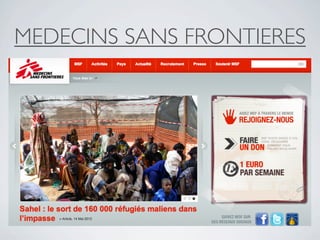 MEDECINS SANS FRONTIERES
 
