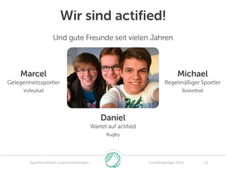 actified - Sportler einfach zusammenbringen