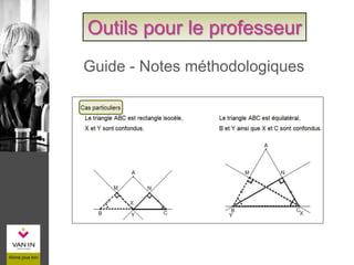 Guide - Notes méthodologiques
Outils pour le professeur
 