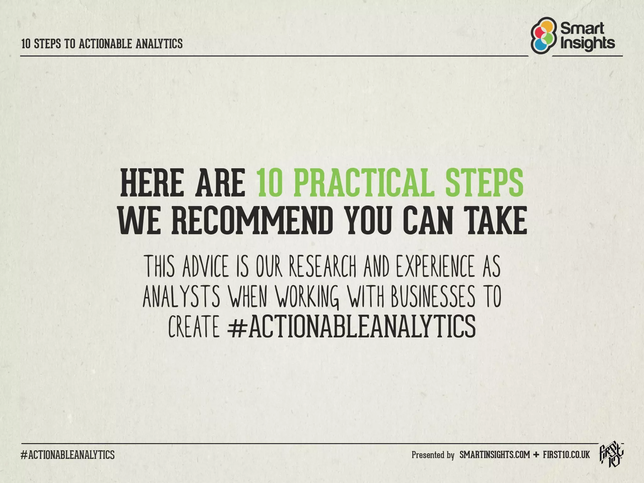 10 Steps to Actionable Analytics for Digital Marketing