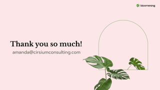 Thank you so much!
amanda@cirsiumconsulting.com
 