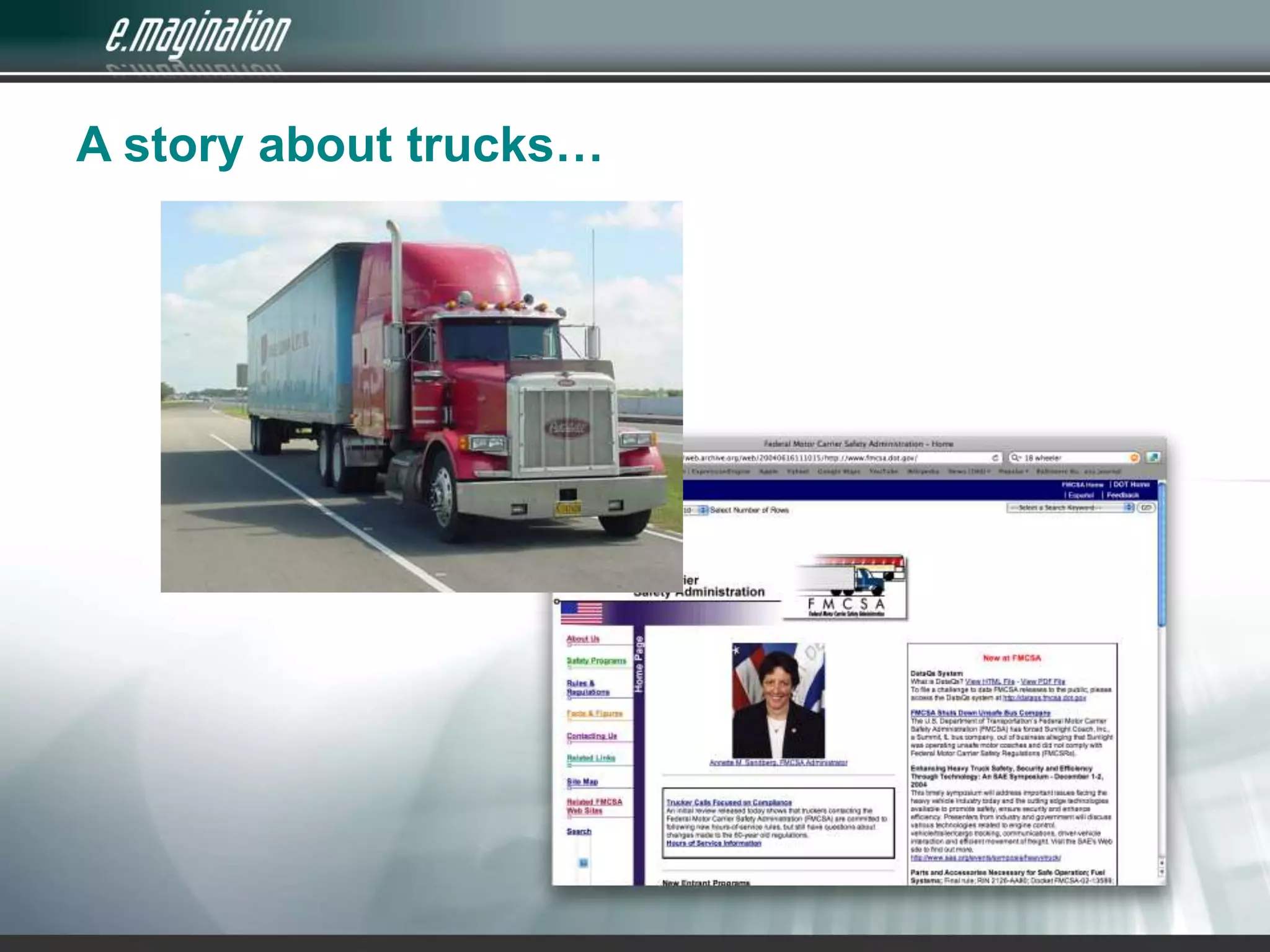 A story about trucks…