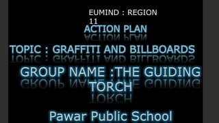 EUMIND : REGION 
11 
 
