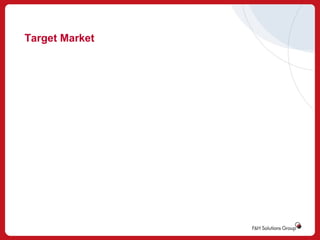 Target Market

 