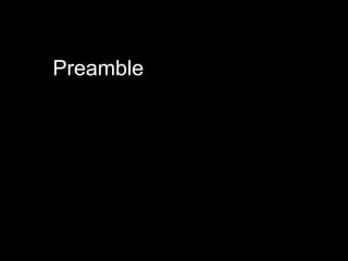Preamble
 