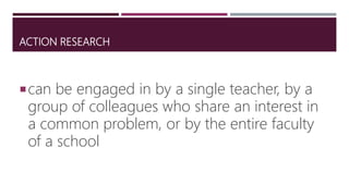 Introduction to Action Research for Teachers | PPTX