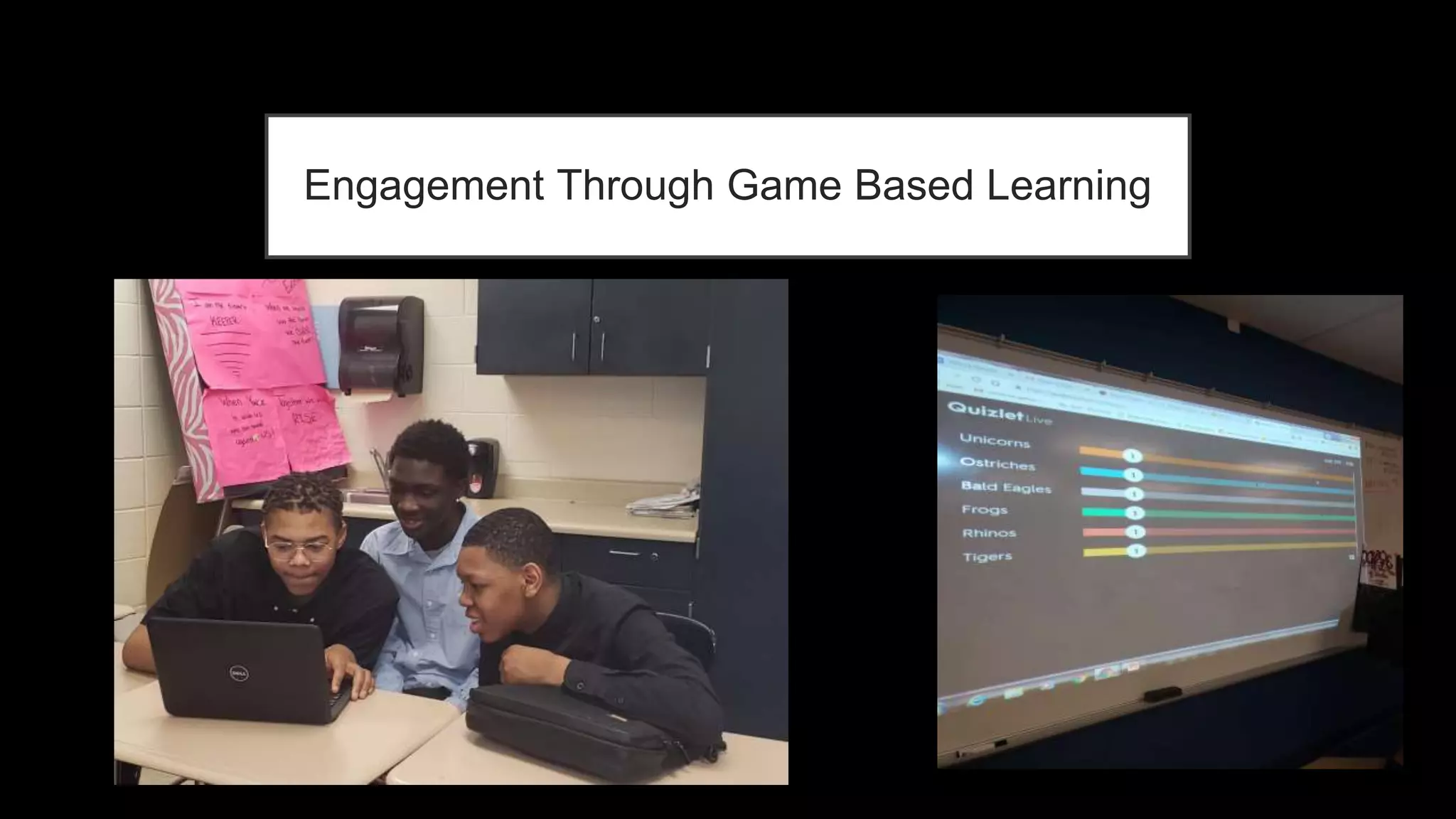 Engagement Through Game Based Learning
 
