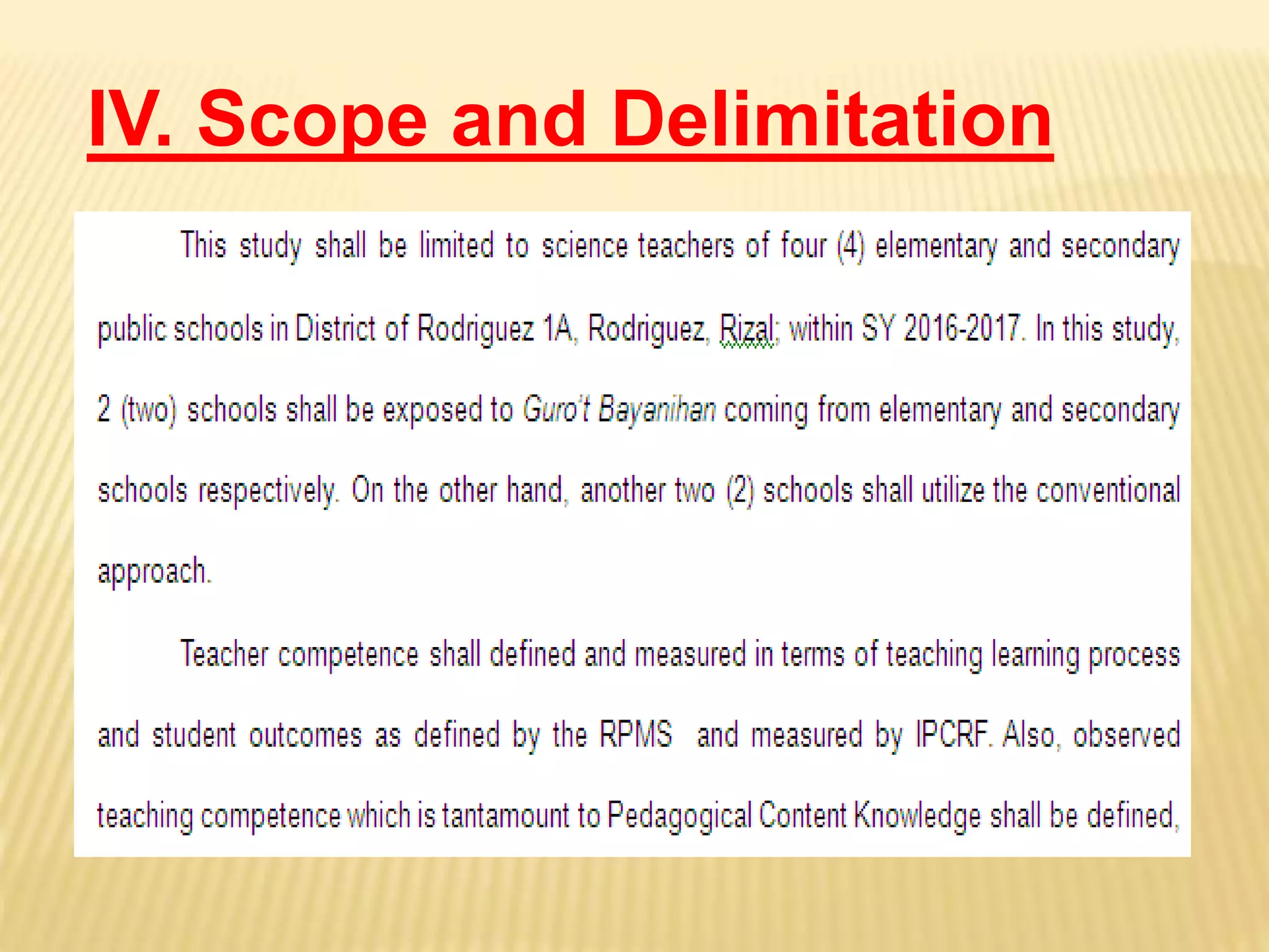 IV. Scope and Delimitation
 