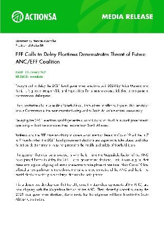 ActionSA press statement - on EFF pressercalls to delay 2021 election demonstrates threat of future ANC and EFF coalition