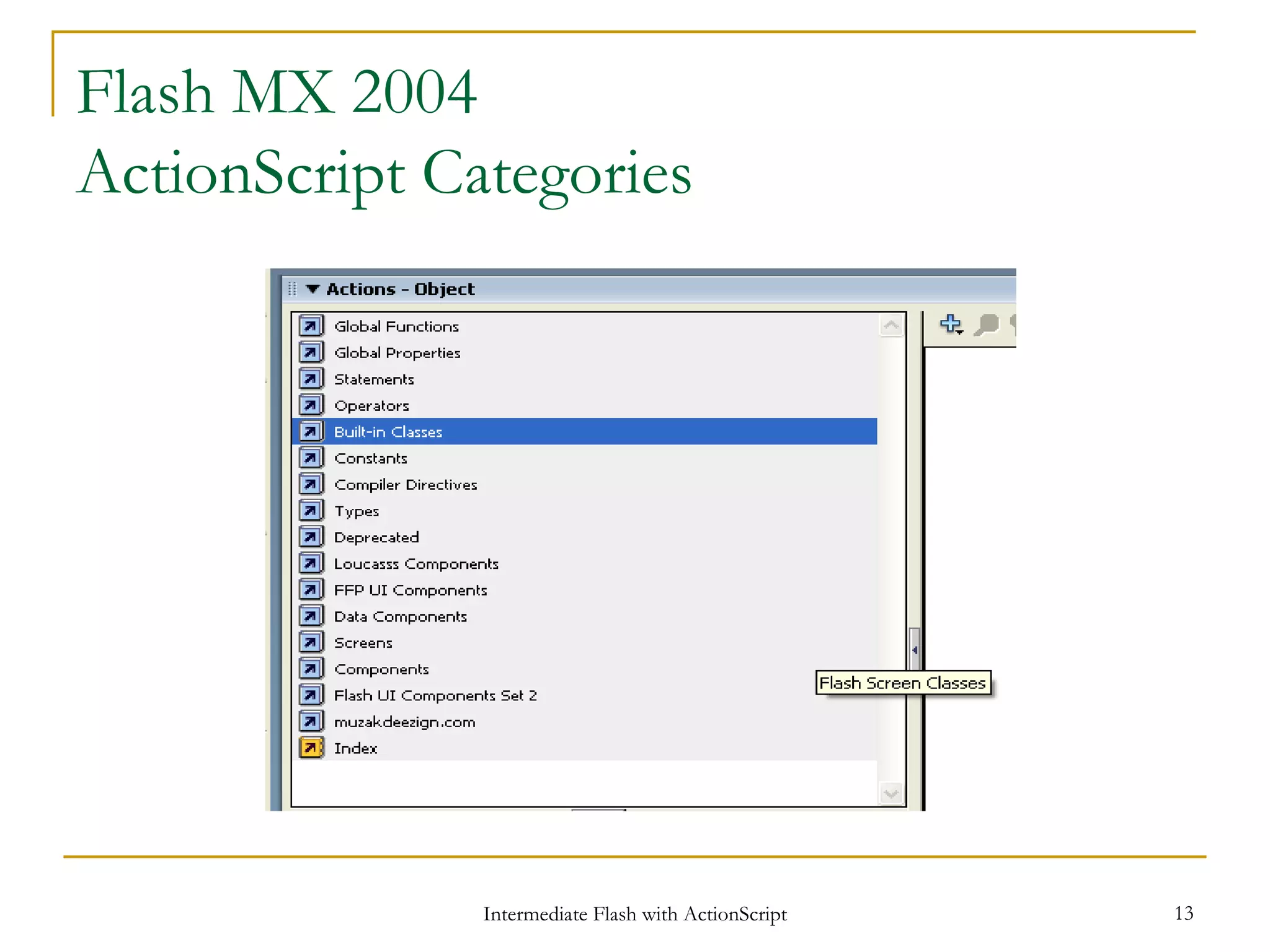 Flash MX 2004 ActionScript Categories 