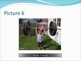 Picture 6 Weight Training 