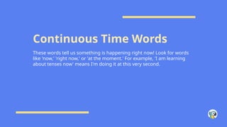 Actions Simple or Continuous.pptx for teachers | PPTX
