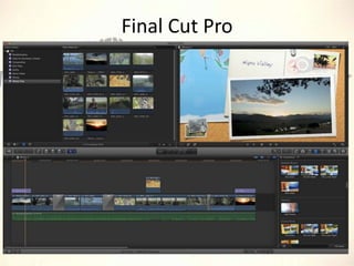 Final Cut Pro

 