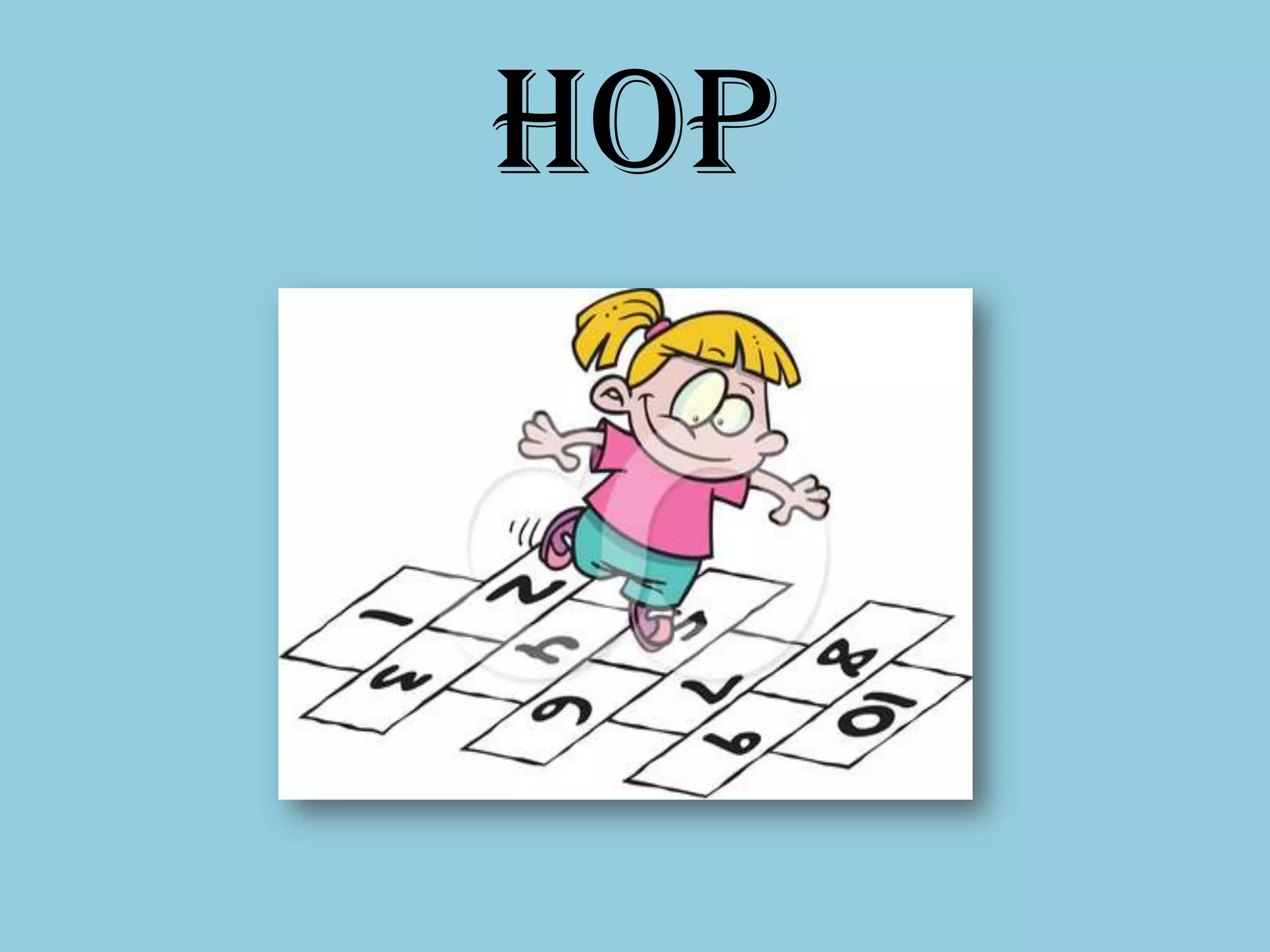 hop
 