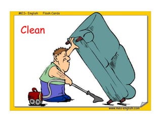 Clean