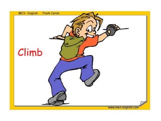 Climb
 